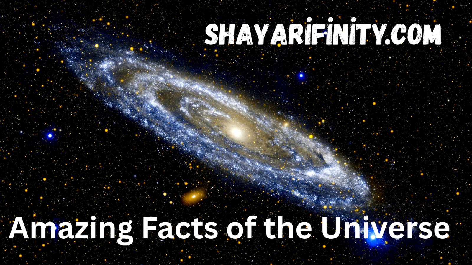 Amazing Facts of the Universe